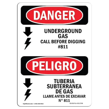 Signmission OSHA Sign, 18" Height, Rigid Plastic, Underground Gas Call No. 811 Spanish, 1218-VS-1798 OS-DS-P-1218-VS-1798